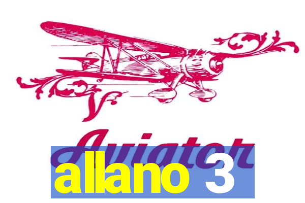 allano 3